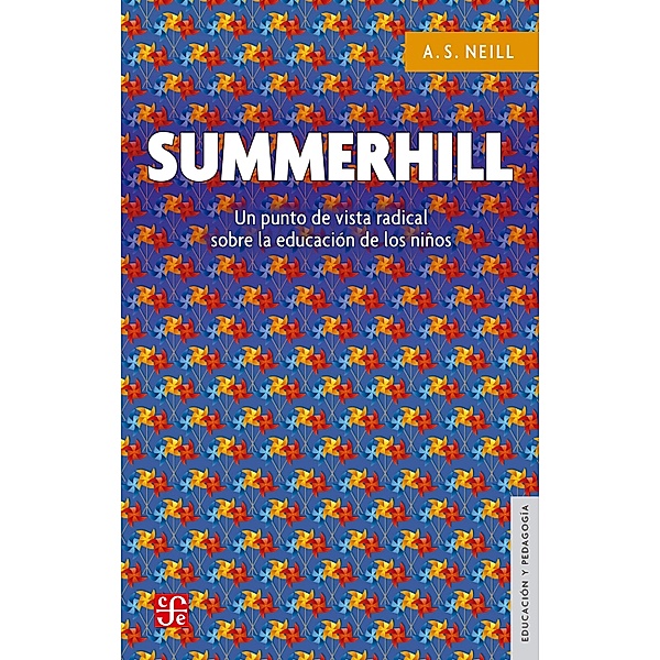 Summerhill, Alexander Sutherland Neill