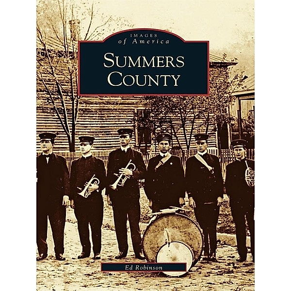 Summers County, Ed Robinson