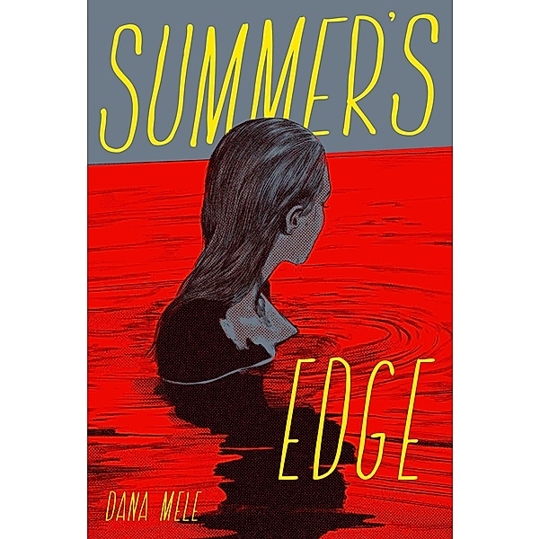 Summer's Edge, Dana Mele