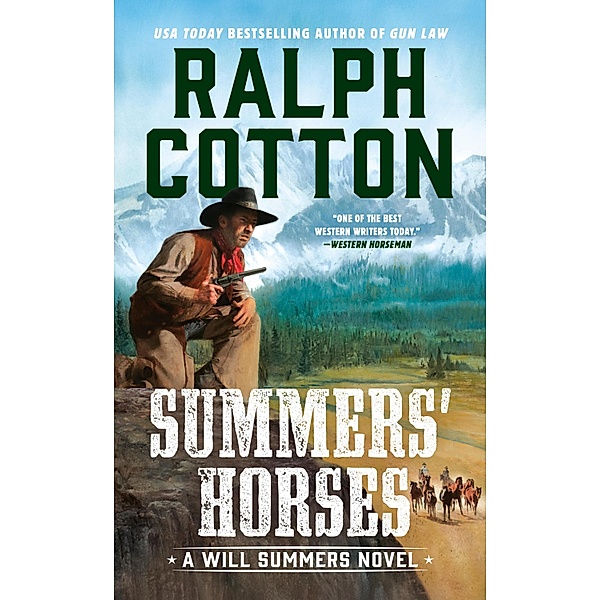 Summers' Horses / A Will Summers Novel, Ralph Cotton