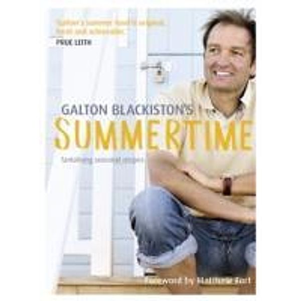 Summertime, Galton Blackiston