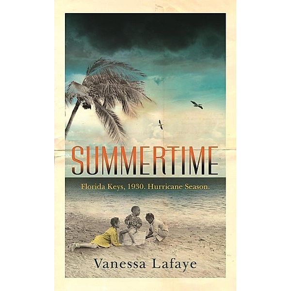 Summertime, Vanessa Lafaye