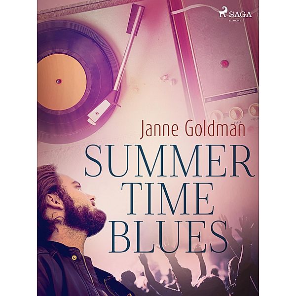 Summertime Blues / Fredrik Bd.2, Janne Goldman