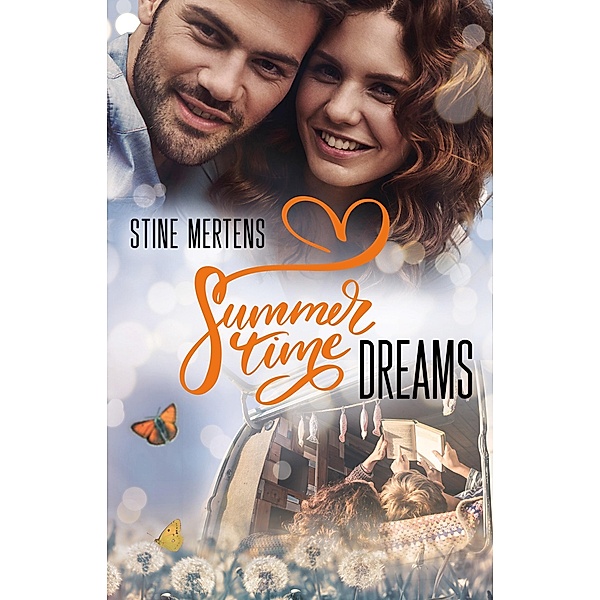 Summertime Dreams / Summertime Romance Bd.4, Stine Mertens