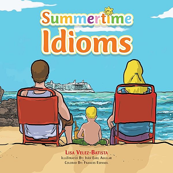 Summertime Idioms, Lisa Velez-Batista
