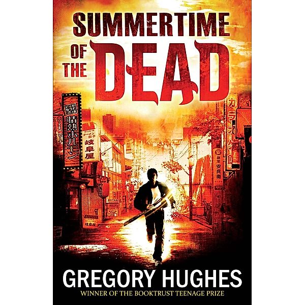 Summertime of the Dead, Gregory Hughes