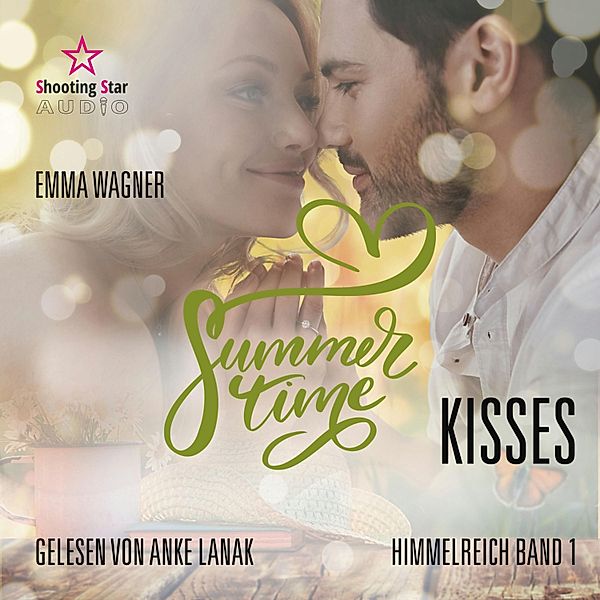 Summertime Romance - 1 - Summertime Kisses, Emma Wagner