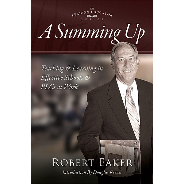Summing Up, Robert Eaker