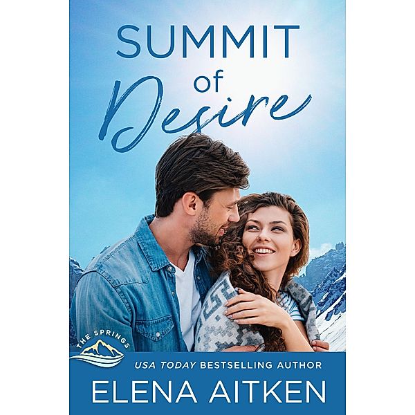 Summit of Desire (The Springs, #7) / The Springs, Elena Aitken