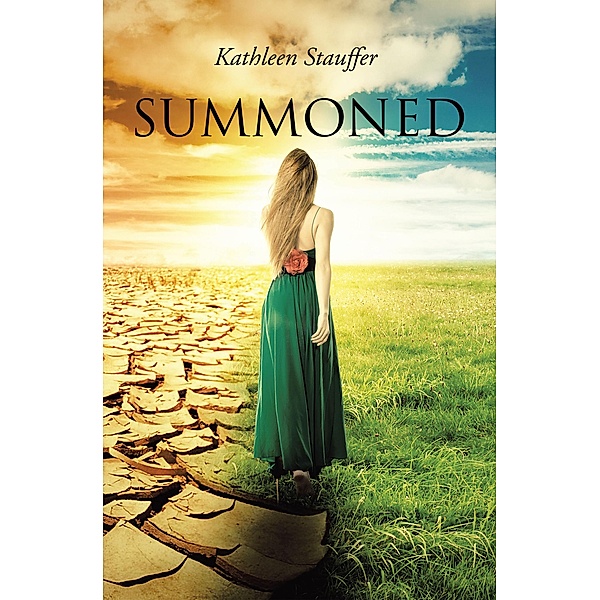 Summoned, Kathleen Stauffer