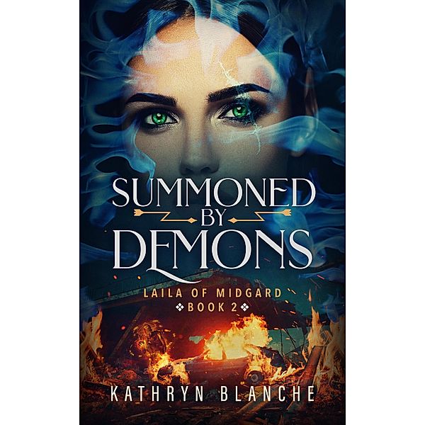 Summoned by Demons / Laila of Midgard Bd.2, Kathryn Blanche