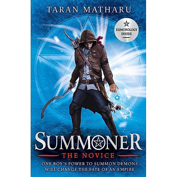 Summoner: The Novice, Taran Matharu