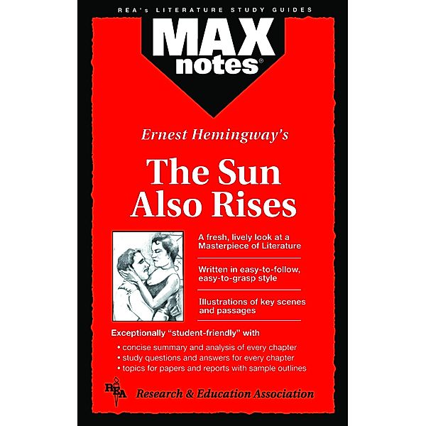 Sun Also Rises, The  (MAXNotes Literature Guides) / MAXnotes Literature Guides, Connie Hunter-Gillespie