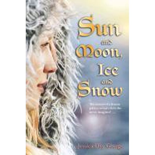 Sun and Moon, Ice and Snow, Jessica Day George