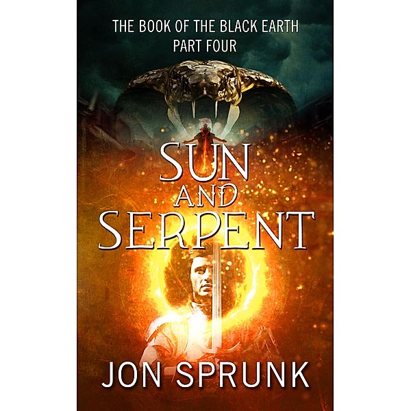 Sun and Serpent / JABberwocky Literary Agency, Inc., Jon Sprunk