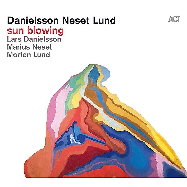 Sun Blowing, Lars Danielsson, Marius Neset, Morten Lund