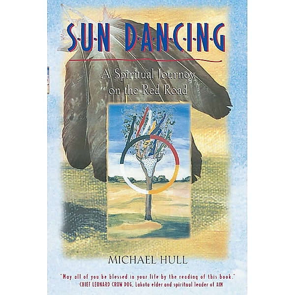 Sun Dancing / Inner Traditions, Michael Hull