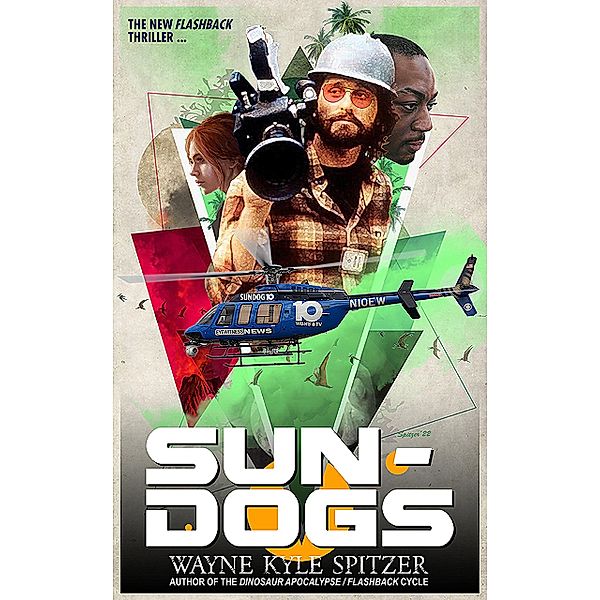 Sun-Dogs, Wayne Kyle Spitzer