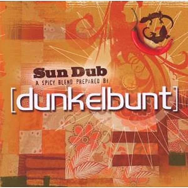 Sun Dub - A Spicy Blend By Dunke, Dunkelbunt Presents
