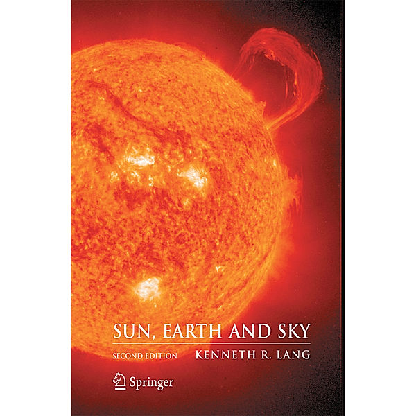 Sun, Earth and Sky, Kenneth R. Lang