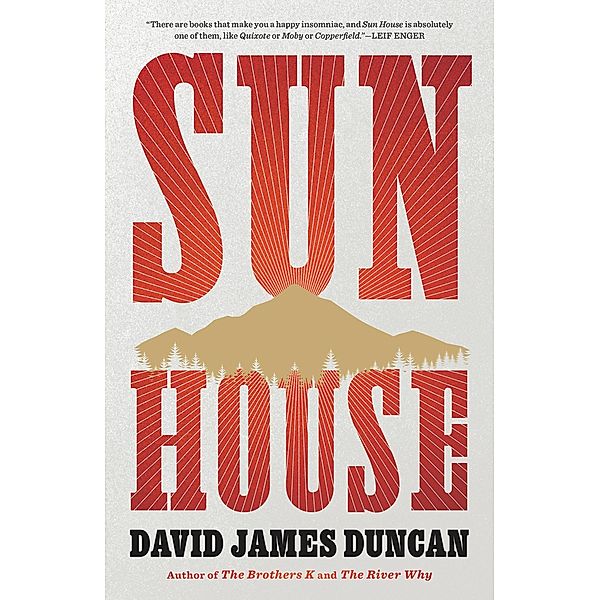 Sun House, David James Duncan