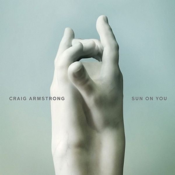 Sun On You (Vinyl), Craig Armstrong
