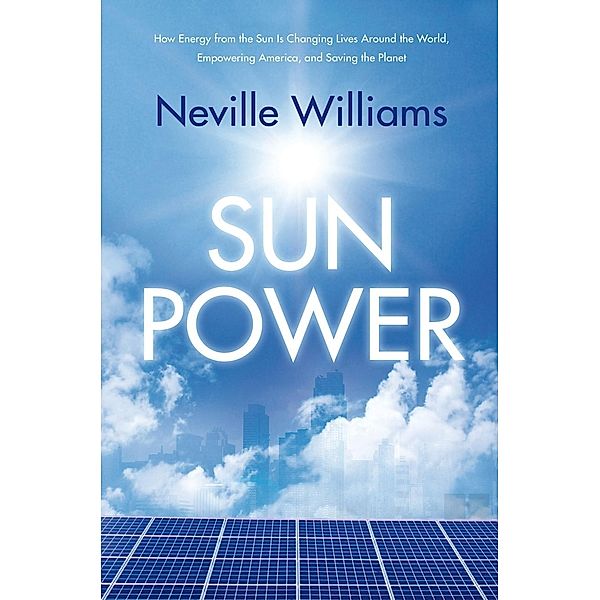 Sun Power, Neville Williams