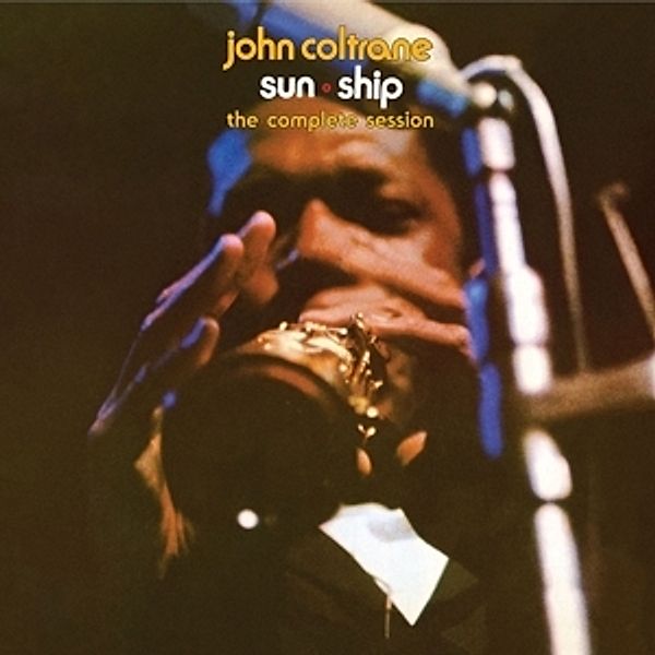 Sun Ship: The Complete Session, John Coltrane