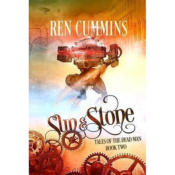 Sun & Stone / Tales of the Dead Man Bd.2, Ren Cummins