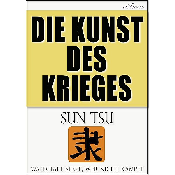 Sun Tsu: Die Kunst des Krieges, Sun Tzu, "Sun Tsu