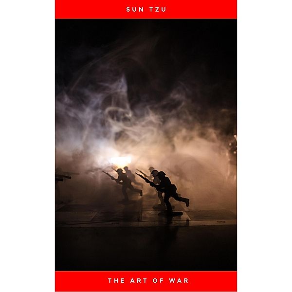 Sun Tzu - The Art of War for Managers: 50 Strategic Rules Updated for Today's Business, Sun Tzu