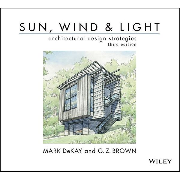 Sun, Wind, and Light, Mark DeKay, G. Z. Brown
