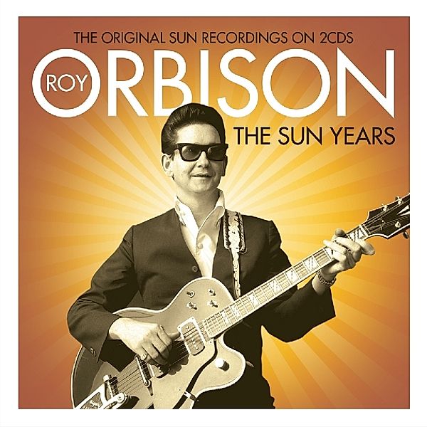 Sun Years, Roy Orbison