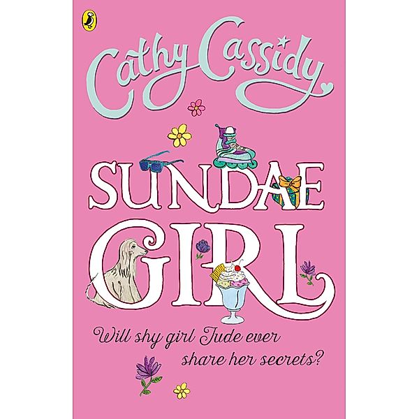 Sundae Girl, Cathy Cassidy