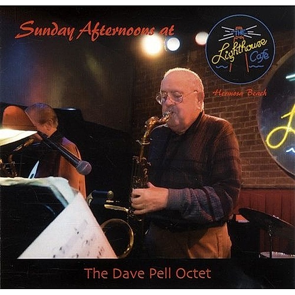 Sunday Afternoon At Lighthouse, Dave Octet Pell