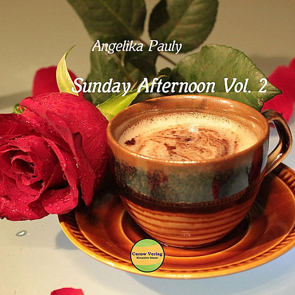 Sunday Afternoon Vol. 2, Angelika Pauly