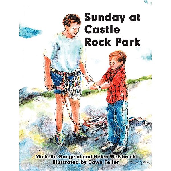 Sunday at Castle Rock Park, Michelle Gangemi, Helen Weisbruch