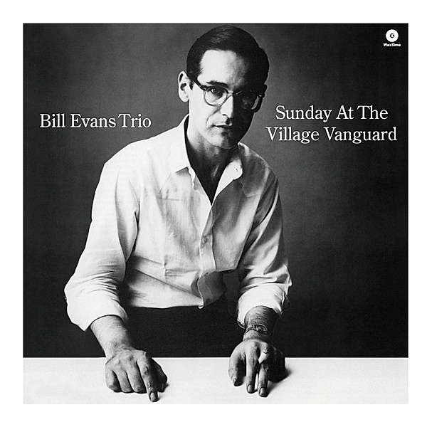 Sunday At The Village Vanguard (Vinyl), Bill Evans Trio