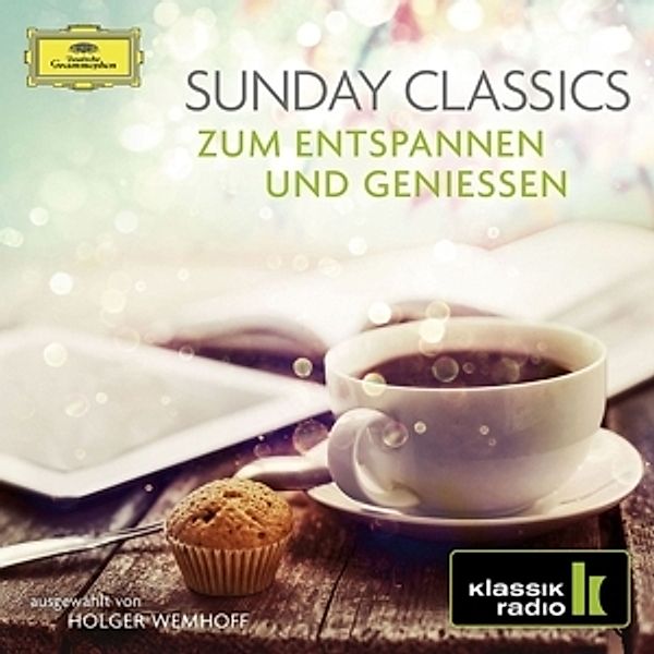 Sunday Classics (Klassik-Radio-Serie), Various