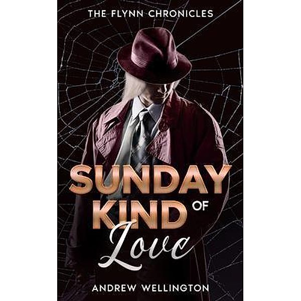 Sunday Kind of Love, Andrew Wellington