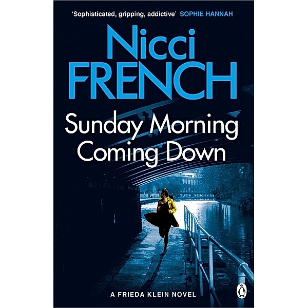 Sunday Morning Coming Down / Frieda Klein Bd.7, Nicci French