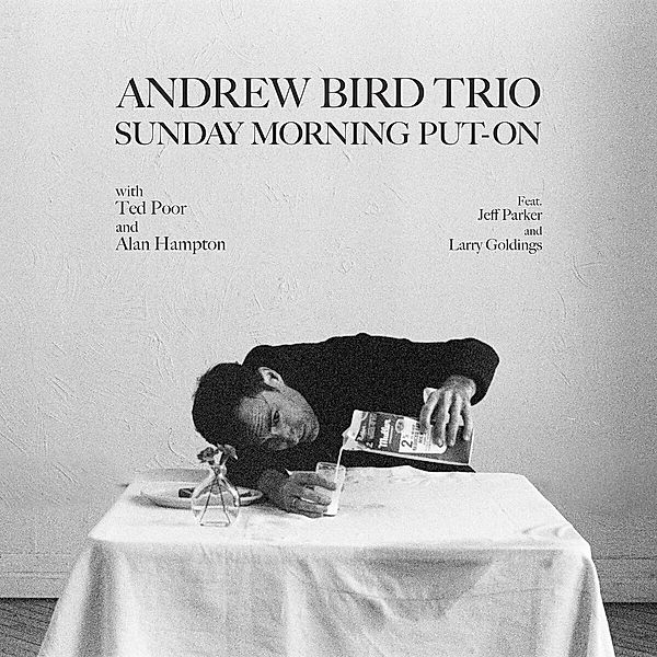 Sunday Morning Put-On (Lp), Andrew Bird Trio