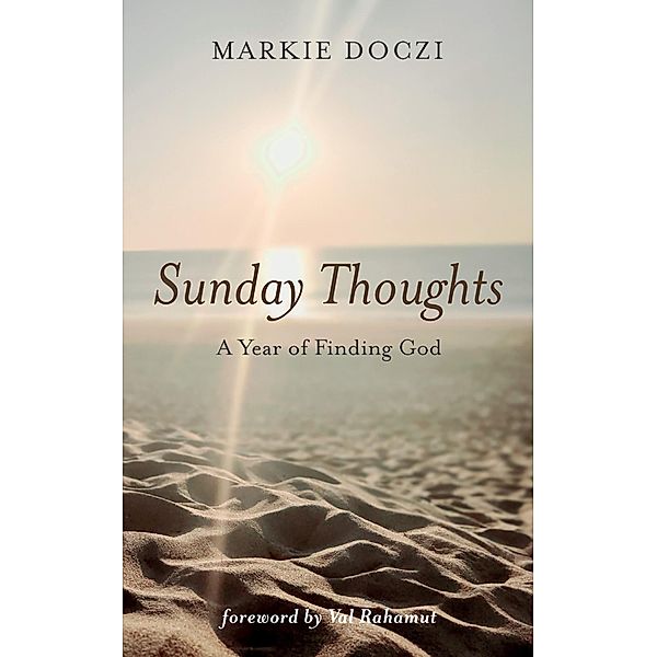 Sunday Thoughts, Markie Doczi