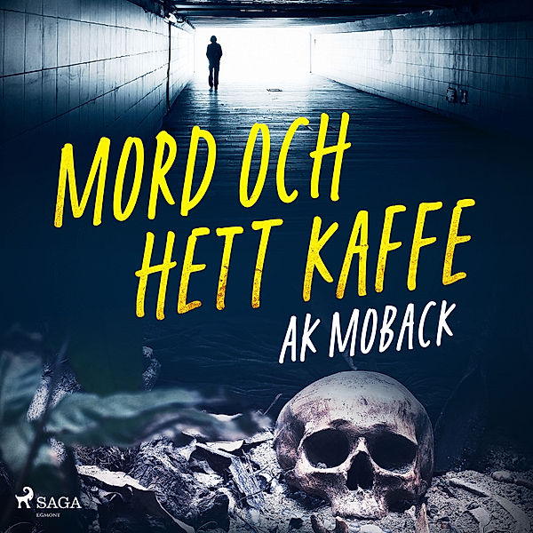 Sundbyfallen - 1 - Mord och hett kaffe, Ak Moback