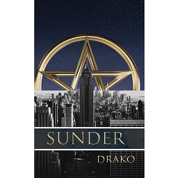 Sunder (The Coven #2) / The Coven, Drako