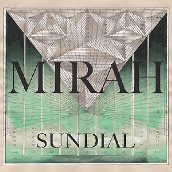 Sundial, Mirah