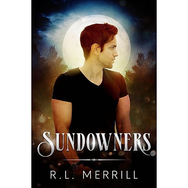 Sundowners / Sundowners, R. L. Merrill