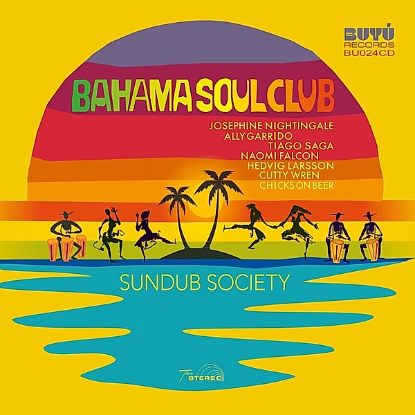 Sundub Society, Bahama Soul Club