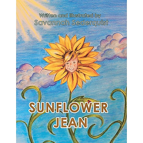 Sunflower Jean, Savannah Sederquist