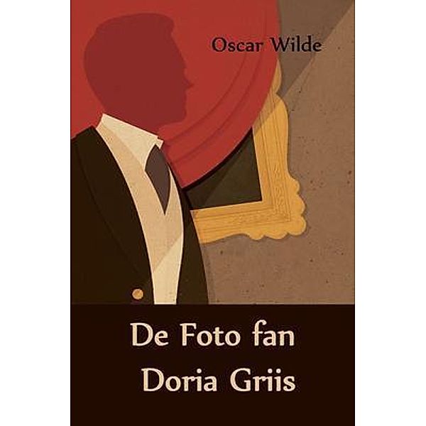 Sunflower Press: De Foto fan Doria Griis, Oscar Wilde